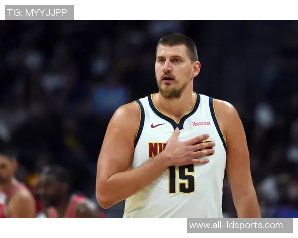 约基奇生涯第295次20105追平詹姆斯仅次于贾巴尔成历史第二