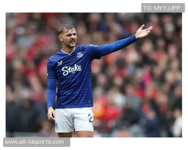 埃弗顿中场谈比赛表现及霍尔离场对球队的影响